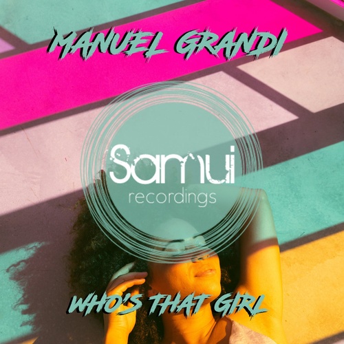 Manuel Grandi - Who's That Girl [SAR137]